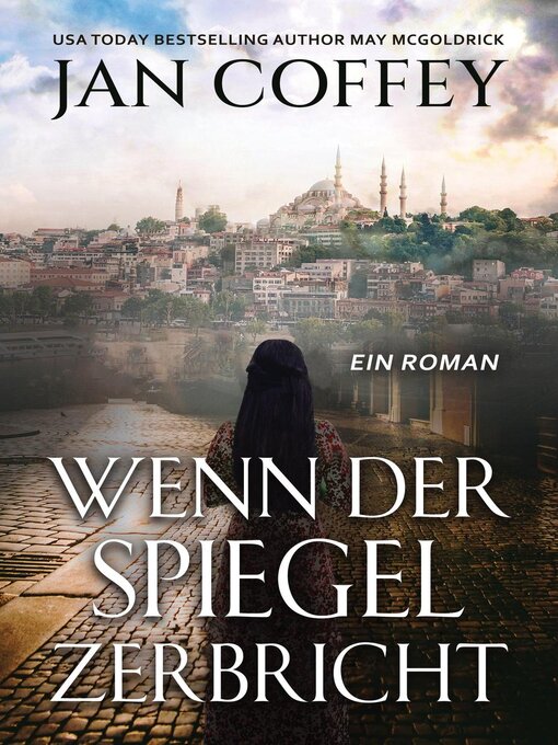 Title details for Wenn der Spiegel Zerbricht by Jan Coffey - Available
